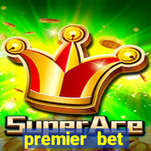 premier bet application download